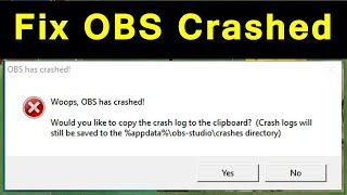 Woops, OBS has crashed' error and | Top solution to fix obs crash error Windows 10 New 2020 Woops, OBS has crashed' error and | Top solution to fix obs crash error Windows 10 New 2020