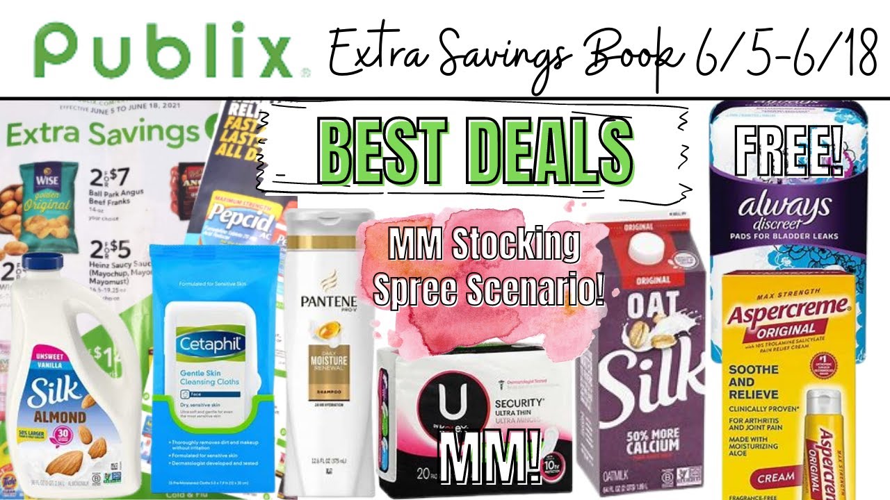 Publix Extra Savings Book BEST DEALS 6/5-6/18 | FREE Pads + MM Stocking ...