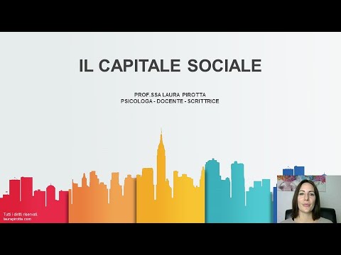 Video: Cos'è Il Capitale Sociale?