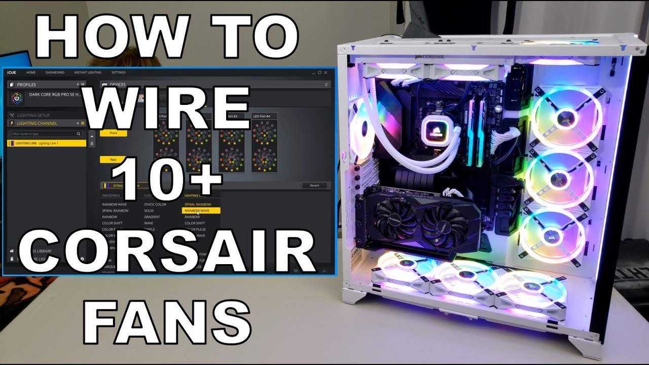 YouTube Node with Install TO Core Lighting (10+ Corsair Fans) RGB HOW - Fans