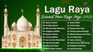 Lagu Raya 2023 - Raya Datang Lagi - Selamat Hari Raya Aidilfitri 2023 - Lagu Raya Evergreen
