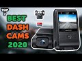 7 Best Dash Cam 2020 | Top 7 Dash Cams To Buy