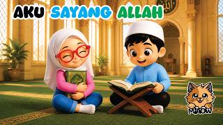 Satu-satu aku sayang ALLAH  #laguislami #laguanakislami  #laguanakanakindonesia