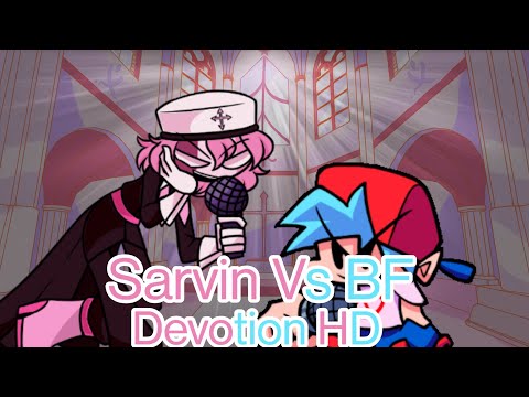 Devotion HD but Sarvin and BF sings it