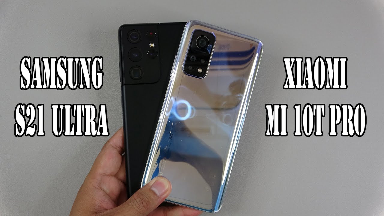 Xiaomi 13t камера сравнение. Xiaomi 10t Pro vs 10 Pro. Самсунг s20 Plus и Xiaomi mi 11t. Samsung s21 Ultra против Xiaomi 11 t Pro. Samsung s20 Fe vs Xiaomi 11t.