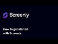 How to get started with Screenly 📺