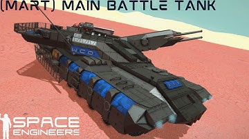 [WCO] playing with the MART script on a New Tank - Space Engineers