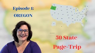 50 State Page Trip - Episode 1: OREGON