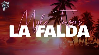 myke towers - la falda (letra/lyrics)