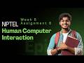 NPTEL Human Computer interaction ASSIGNMENT 8 ANSWERS | Week 8 | JAN 2026 #nptel2026 #hciweek8