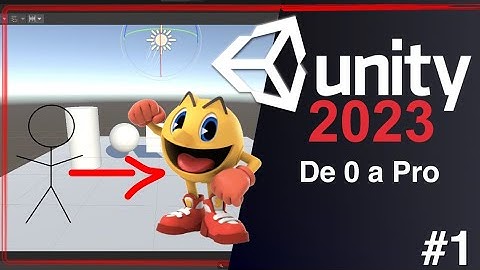 UNITY Instalación y primeros pasos | Unity de Cero a Pro