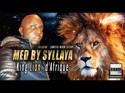 MED BY SYLLAYA - KING LION D'AFRIQUE (2019)