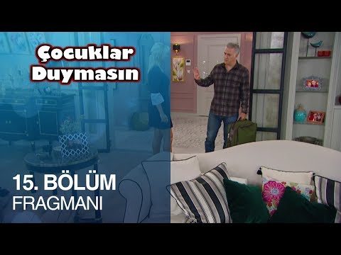 Çocuklar Duymasın 15. Bölüm Fragmanı