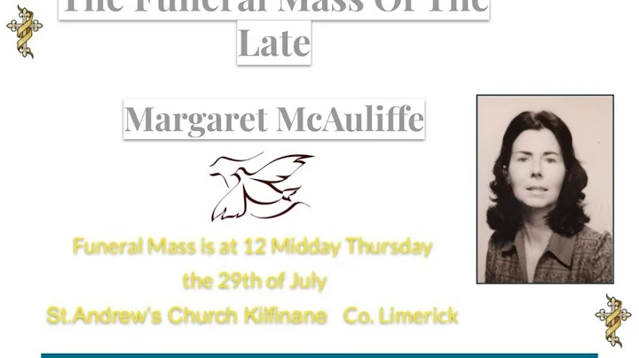 Funeral Mass Of The Late Margaret McAuliffe