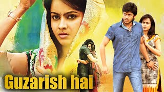 Telugu Latest Action Love Story Movie In Hindi Dubbed | Guzarish hai | Simmi Das |