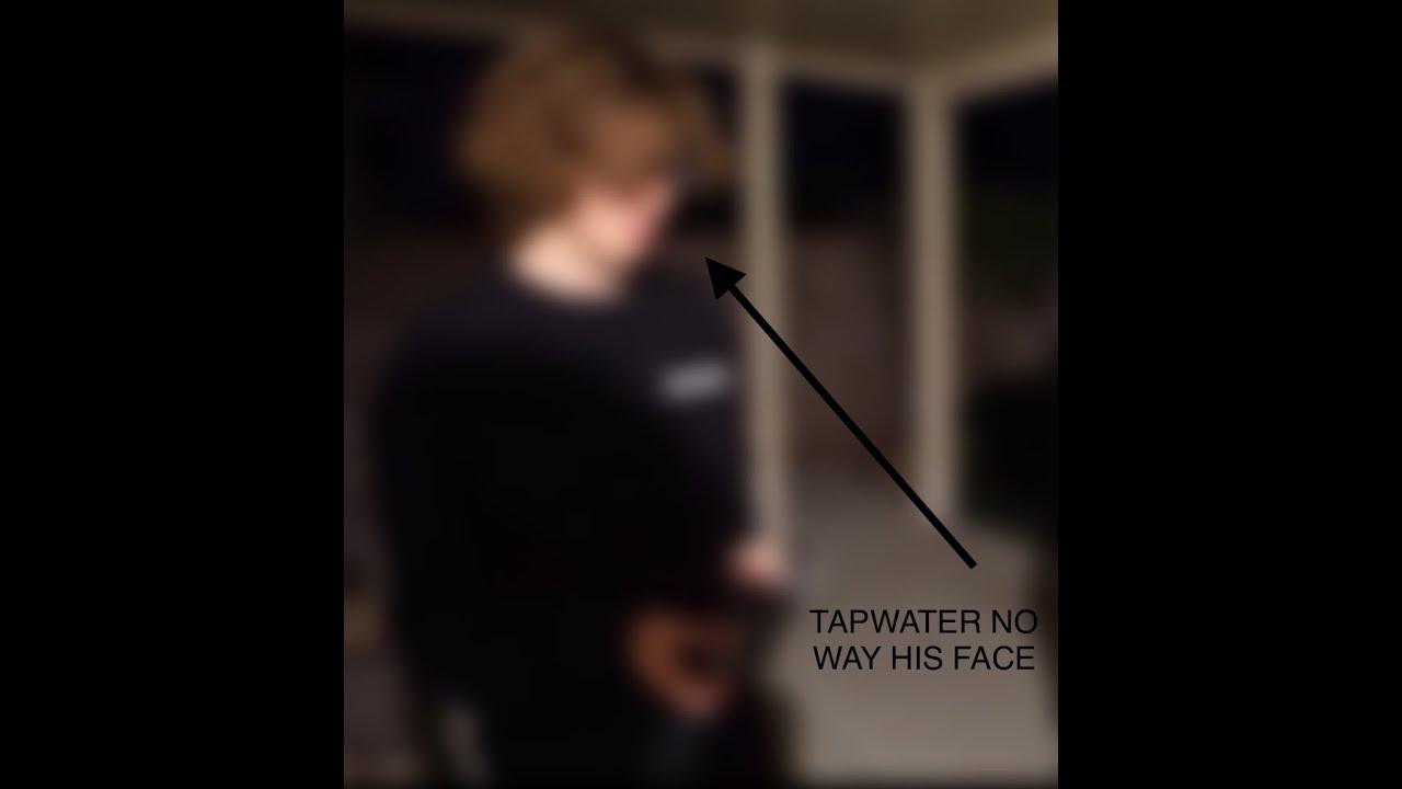 TapWater Face Reveal!!!! YouTube