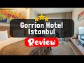 Gorrion hotel istanbul istanbul review  should you stay at this hotel