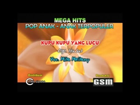 Mila Meilany - Kupu-Kupu Yang Lucu