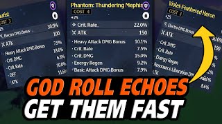GET PERFECT GOD ROLL ECHOES FAST IN WUTHERING WAVES
