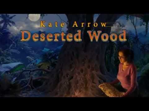 Kate Arrow: Deserted Wood HD