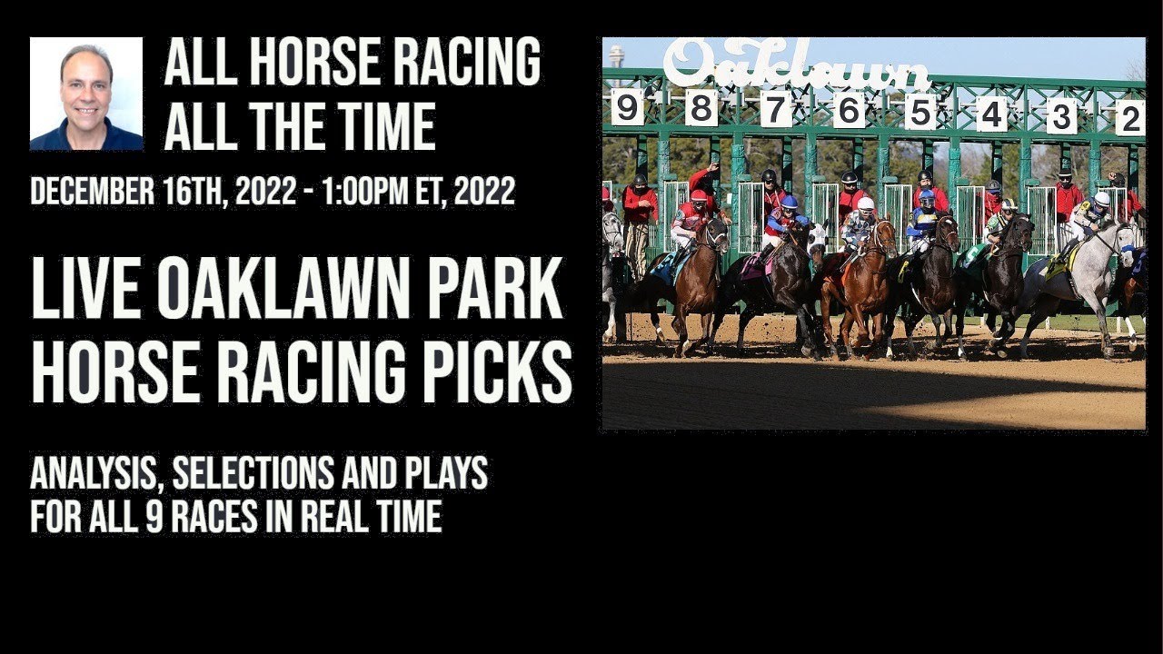 Live Oaklawn Park Horse Racing Picks Analysis, Selections and Plays