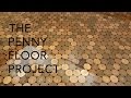 UK Penny Floor Project | Using 27,000 1 penny coins and creating a copper penny floor.