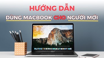 Những bước thiết lập ban đầu khi sử dụng Macbook | Cách dùng MACBOOK cho người mới