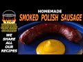 Homemade Smoked Polish Sausage