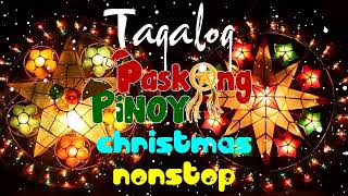 Paskong Pinoy Medley  - 100 Tagalog Christmas Nonstop Songs 2023  By Jose Mari Chan ,Freddie Aguilar