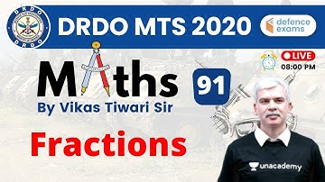 8:00 PM - DRDO MTS 2020 | Maths by Vikas Tiwari | Fractions