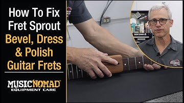 Fix Guitar Fret Sprout! How to Bevel, Dress & Polish your Frets Like a Pro
