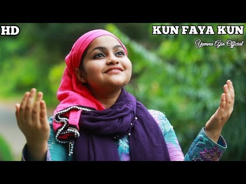 Kun Faya Kun Cover by Yumna Ajin | Yumna Ajin Official
