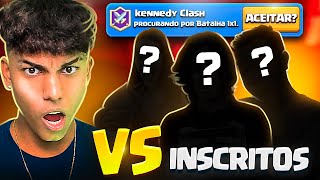 DESAFIEI OS INSCRITOS PARA UM X1 NO CLASH ROYALE! 🤪