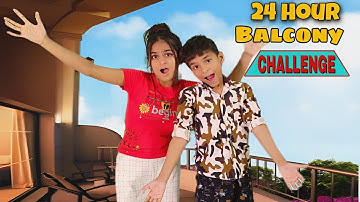 Living In BALCONY For 24 Hours Challenge | Tannu and Hemu Show