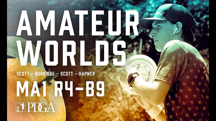 2021 PDGA Am Worlds | MA1 | R4B9 | Scott, Burridge...