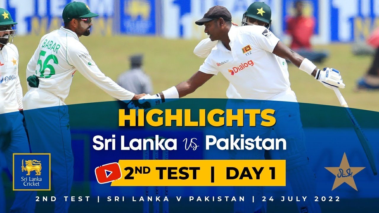 Day 1 Highlights 2nd Test, Sri Lanka vs Pakistan 2022