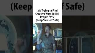 Keep Yourself Safe😄