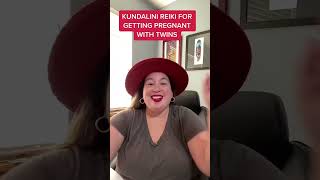 Kundalini Reiki For Getting Pregnant With Twins