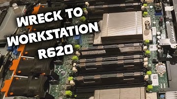 Wreck to Workstation | Dell R620 | Server Rebuild