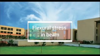 MOS | Topic 4 | Part 1 | Flexural stresses in beam