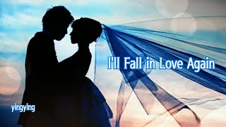 I’ll Fall in Love Again 我會再次墜入愛河 / Lani Hall [ 中英歌詞 ]