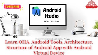 Learn OHA, Android Tools, Architecture, Structure of Android App  with Android Virtual Device (AVD) screenshot 2