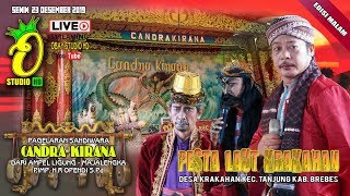 Download Lagu 🔴[LIVE] SANDIWARA CANDRA KIRANA // (MALAM) PESTA LAUT KRAKAHAN BREBES | 23 DESEMBER 2019 MP3