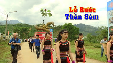 Rước thần Sâm Ngọc Linh