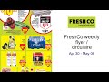 FreshCo weekly flyer / circulaire Apr 30 - May 06