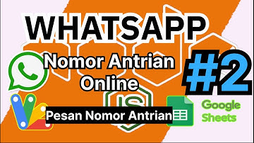 Sistem Nomor Antrian WhatsApp Otomatis – Google Script & Node.js -Bagian 2 - Olfattrar Lee