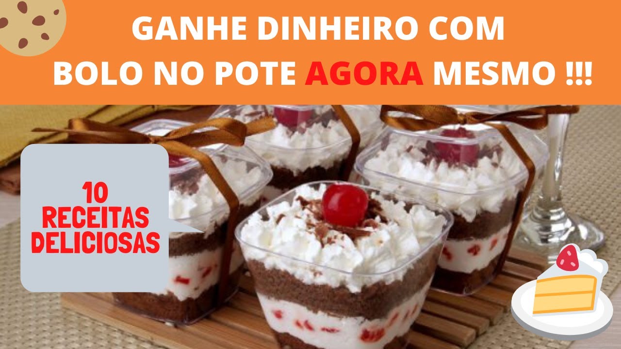 Como ganhar dinheiro com Bolo no Pote HOJE. 10 recheios deliciosos