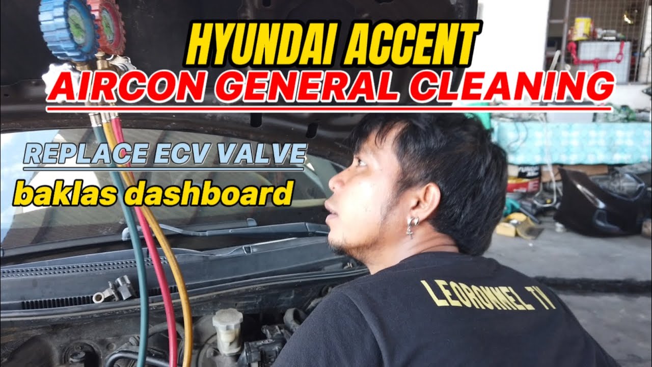 hyundai accent aircon ecv general cleaning YouTube