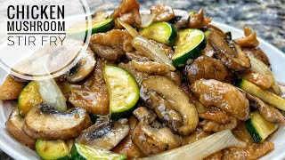 Chicken And Mushroom Stir Fry Delicious 20 Minute Meal, Quick And Tasty recipe