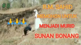 Walisongo || Film Sunan Kalijogo #8 || Raden Mas Sahid Menjaga Tongkat Sunan Bonang